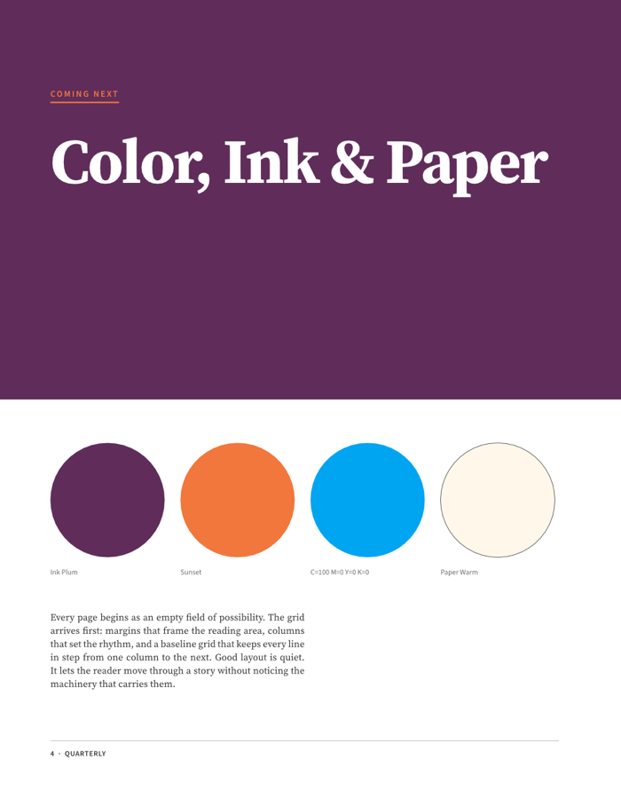 Coming Next page titled Color, Ink and Paper on a plum background, with four swatch circles labeled Ink Plum, Sunset, C=100 M=0 Y=0 K=0 and Paper Warm, above a short paragraph of body text